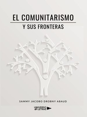 cover image of El comunitarismo y sus fronteras